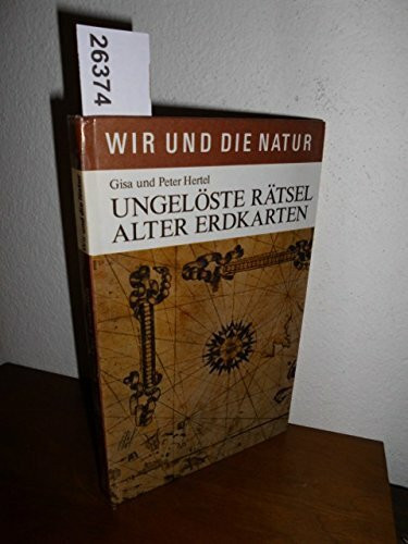 Ungelöste Rätsel alter Erdkarten