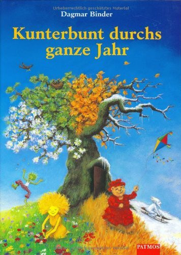 Kunterbunt durchs ganze Jahr: Eine Schatzkiste für alle Jahreszeiten