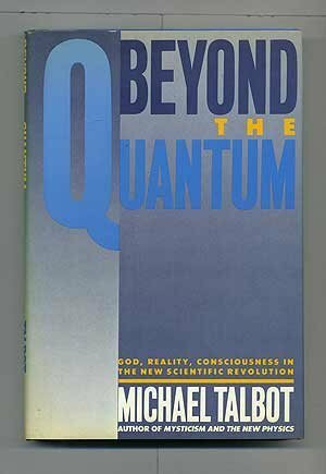 Beyond the Quantum