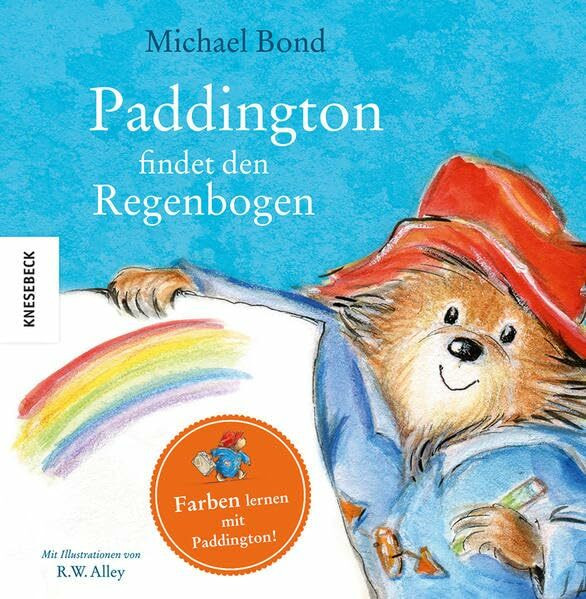 Paddington findet den Regenbogen: Farben lernen mit Paddington