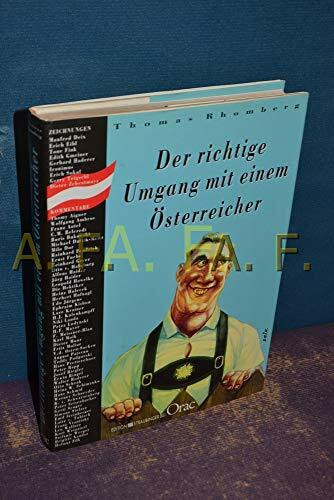 Der richtige Umgang mit einem Österreicher