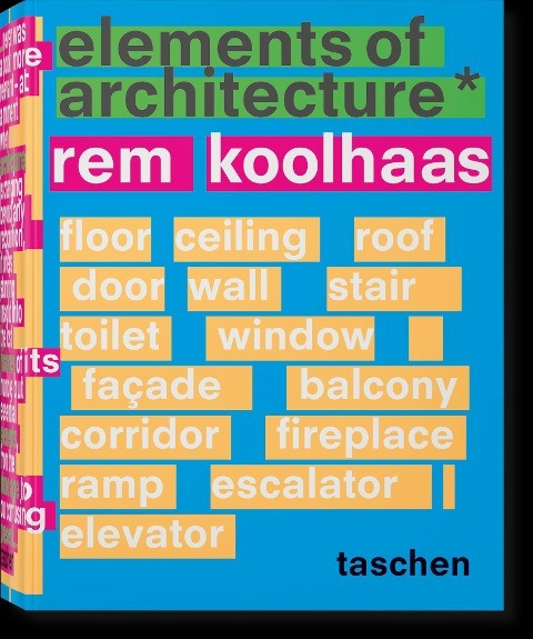 Koolhaas. Elements of Architecture