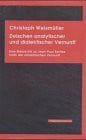 Zwischen analytischer und dialektischer Vernunft: Eine Metakritik zu Jean-Paul Sartres "Kritik der dialektischen Vernunft"