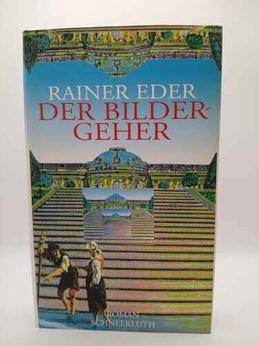 Der Bildergeher. Die Seltsame Geschichte des Francois Barry