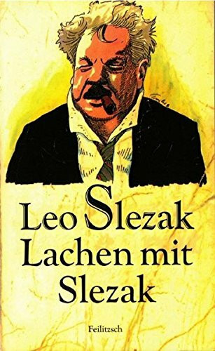 Lachen mit Slezak