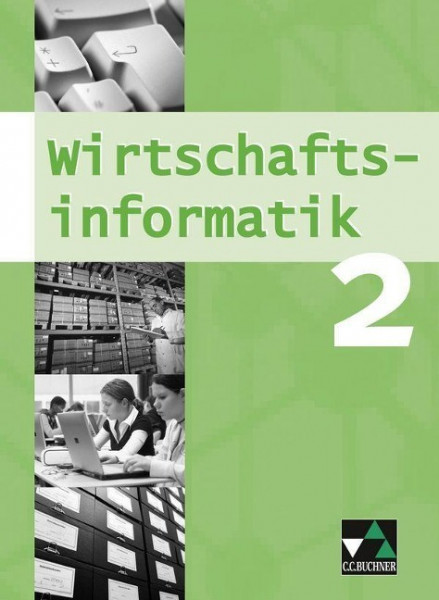 Wirtschaftsinformatik 2. Mittelstufe Gymnasium (WSG-W)