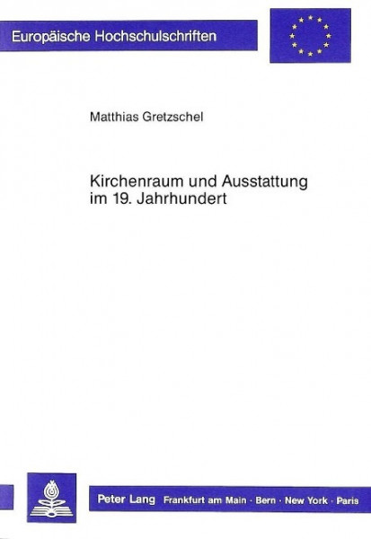 Kirchenraum und Ausstattung im 19. Jahrhundert