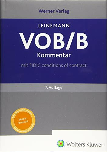 VOB/B Kommentar: mit FIDIC conditions of contract