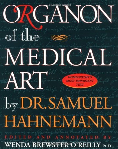 Organon of The Medical Art Organon of The Medical Art