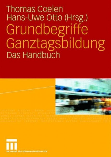 Grundbegriffe Ganztagsbildung