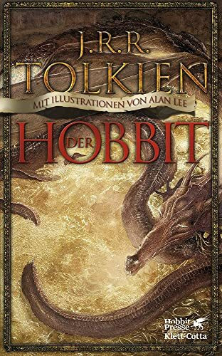 Der Hobbit: oder Hin und zurück. Mit Illustrationen von Alan Lee | Mit Illustrationen von Alan Lee
