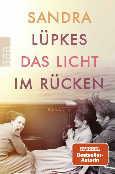 Das Licht im Rücken: Historischer Roman über die Familie hinter der revolutionären Leica-Kamera