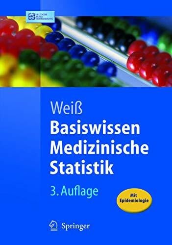 Basiswissen Medizinische Statistik (Springer-Lehrbuch)