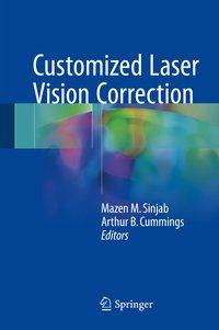 Customized Laser Vision Correction