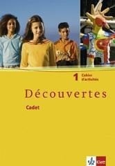 Découvertes Cadet 1. Cahier d'activités