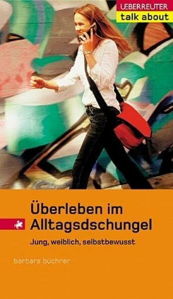 Überleben im Alltagsdschungel