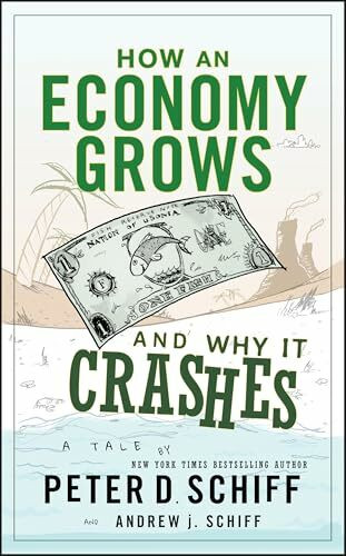 How an Economy Grows and Why It Crashes: Two Tales of the Economy. Winner of the getAbstract International Book Award 2010 and the Corine - ... Kategorie Wirtschaftsbuchpreis 2011