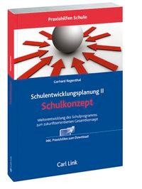 Schulentwicklungsplanung II - Schulkonzept