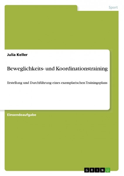 Beweglichkeits- und Koordinationstraining