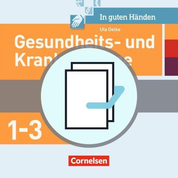 In guten Händen - Gesundheits- und Krankenpflege / Gesundheits- und Kinderkrankenpflege