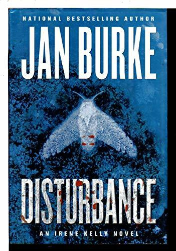 Disturbance: An Irene Kelly Novel (Irene Kelly Mysteries)