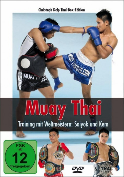 Muay Thai - Training mit Weltmeistern: Saiyok und Kem