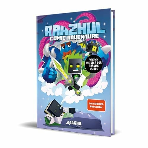 Wie ich Meister der Träume wurde: Ein Arazhul-Comic-Adventure, Band 7