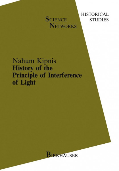History of the Principle of Interference of Light