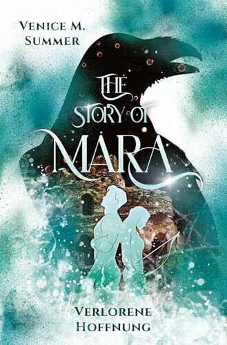 The Story of Mara: Verlorene Hoffnung