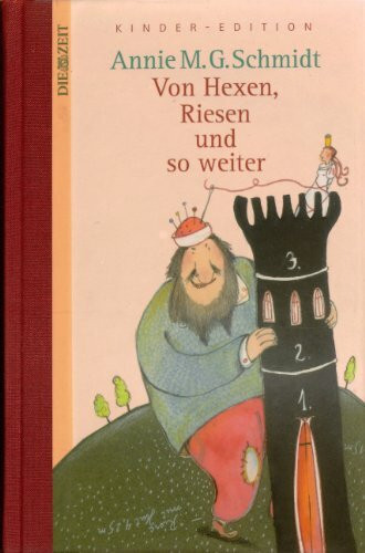 Von Hexen, Riesen und so weiter. DIE ZEIT Kinder-Edition. Band 5
