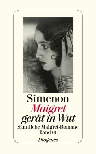 Maigret gerät in Wut: Sämtliche Maigret-Romane (detebe)