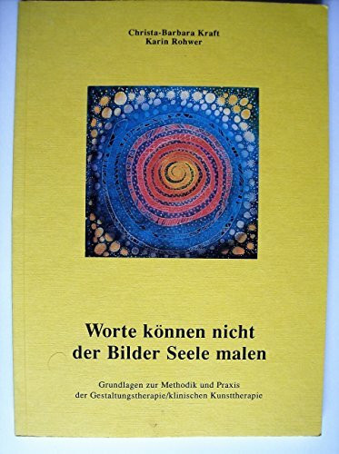 Worte können nicht der Bilder Seele malen