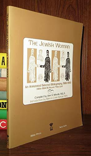 The Jewish Woman: An Annotated Selected Bibliography, 1986-1993 : (With 1994-1995 Recent Titles List)