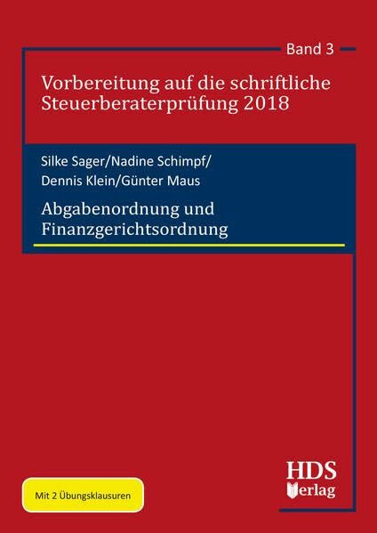 Abgabenordnung und Finanzgerichtsordnung: Mit 2 Übungsklausuren