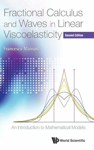 FRAC CALC & WAVE LNR (2ND REV ED): An Introduction to Mathematical Models (Second Edition)