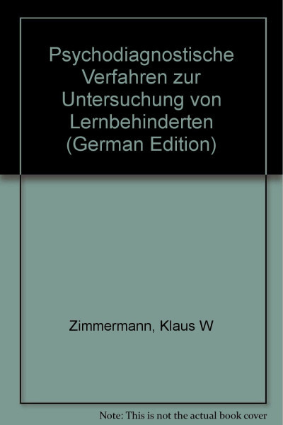 Psychodiagnostische Verfahren zur Untersuchung von Lernbehinderten