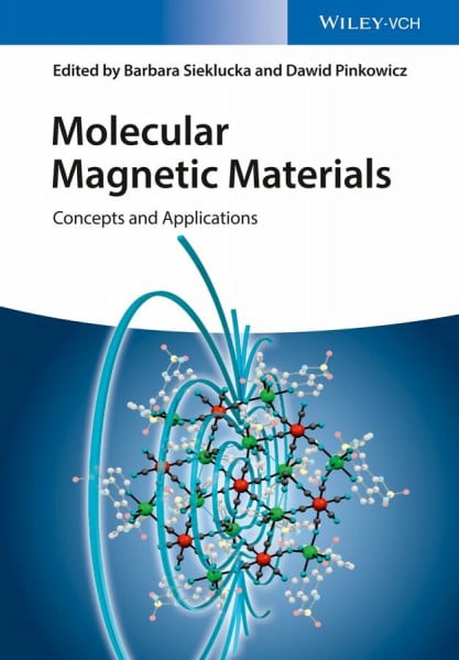 Molecular Magnetic Materials: Concepts and Applications