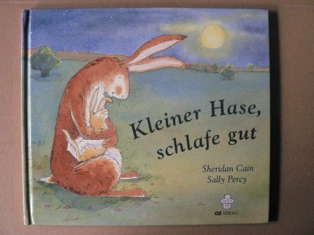 Kleiner Hase, schlafe gut (Edition Kleiner Bär)