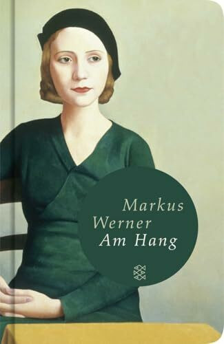 Am Hang: Roman (Fischer Taschenbibliothek)