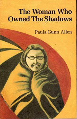 Woman Who Owned the Shadows
