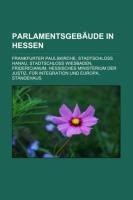 Parlamentsgebäude in Hessen