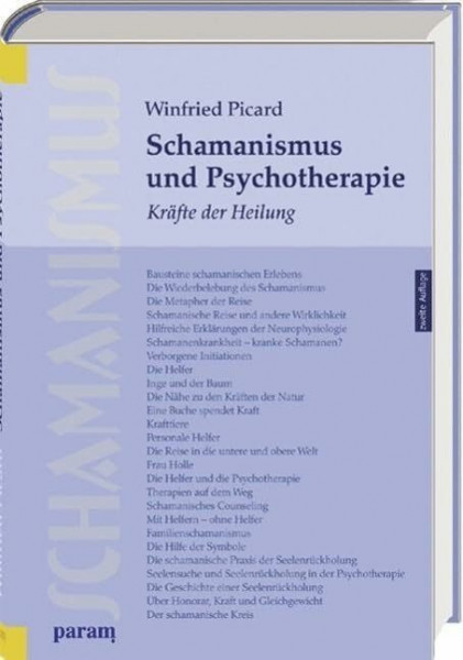 Schamanismus und Psychotherapie: Kräfte der Heilung