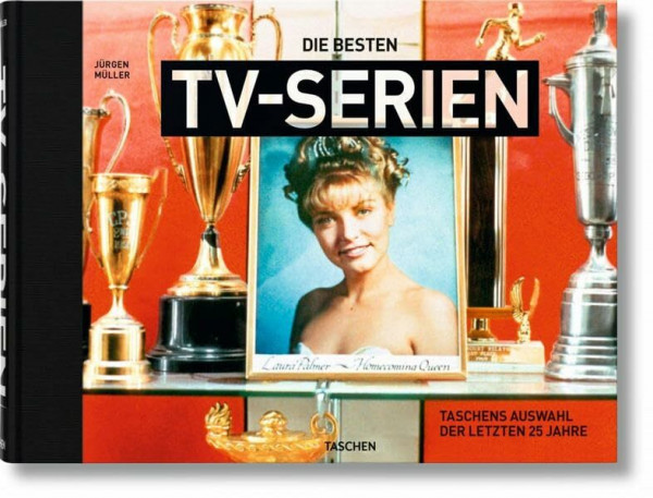 Die besten TV-Serien. TASCHENs Auswahl der letzten 25 Jahre