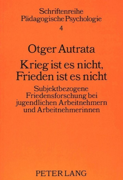 Krieg ist es nicht, Frieden ist es nicht