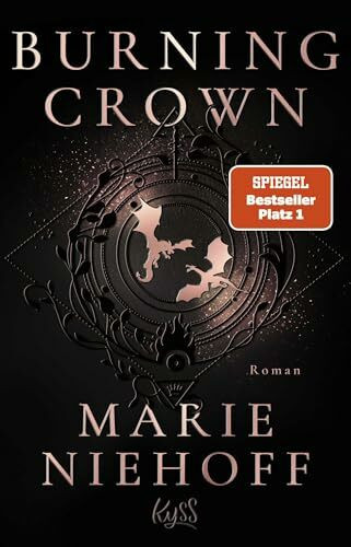 Burning Crown (Die Dragonbound-Trilogie, Band 1)