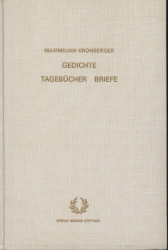 Gedichte. Tagebücher. Briefe