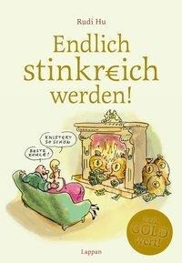 Endlich stinkreich werden!