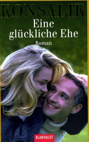 Eine glückliche Ehe
