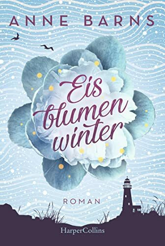 Eisblumenwinter: Roman