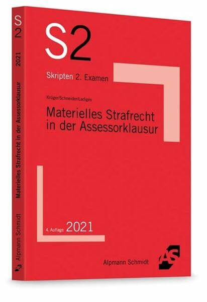 Materielles Strafrecht in der Assessorklausur (S2-Skripten)